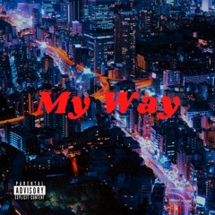 MY WAY