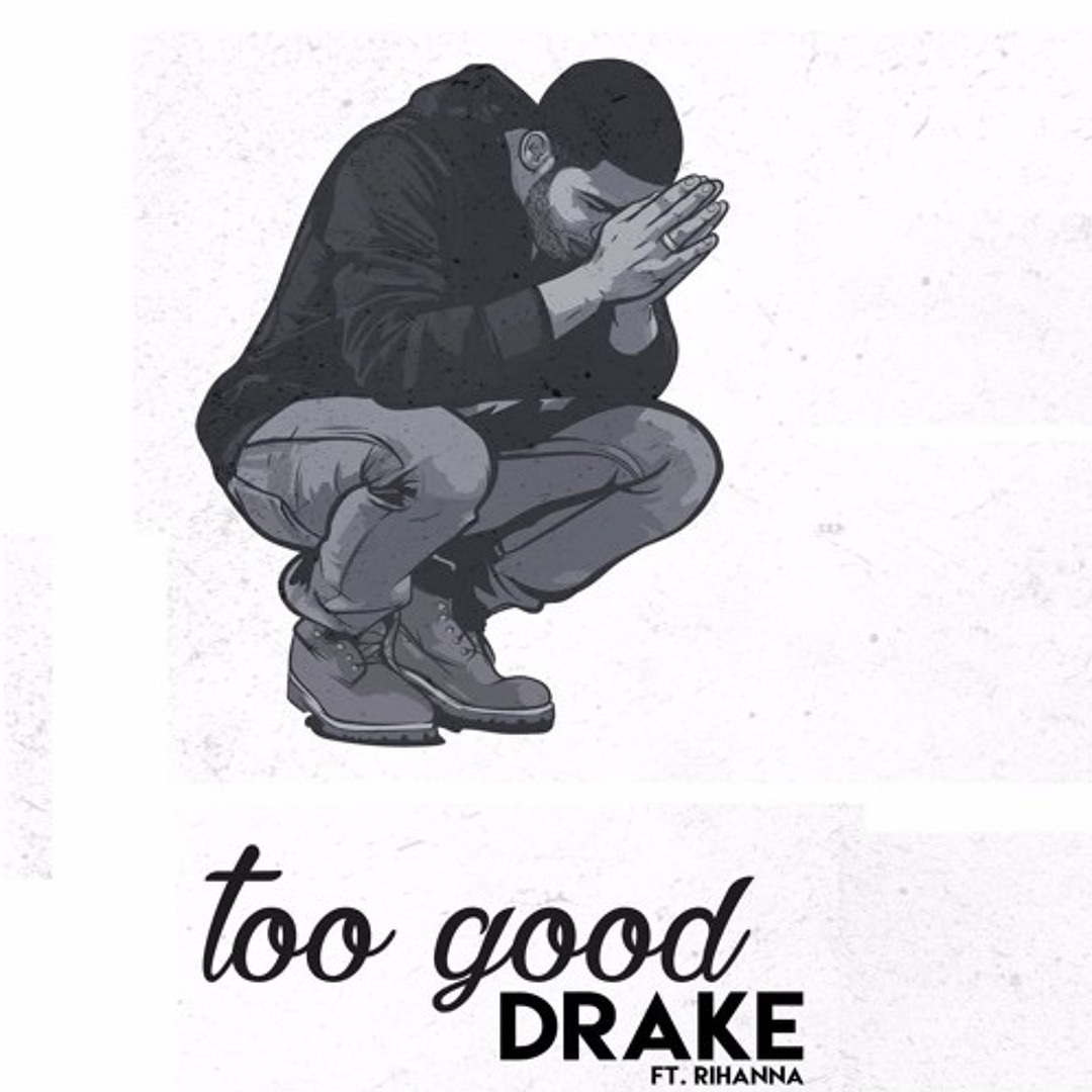 Stream Drake Feat Rihanna - Too Good(DJ RODE - Amapiano Blend)30