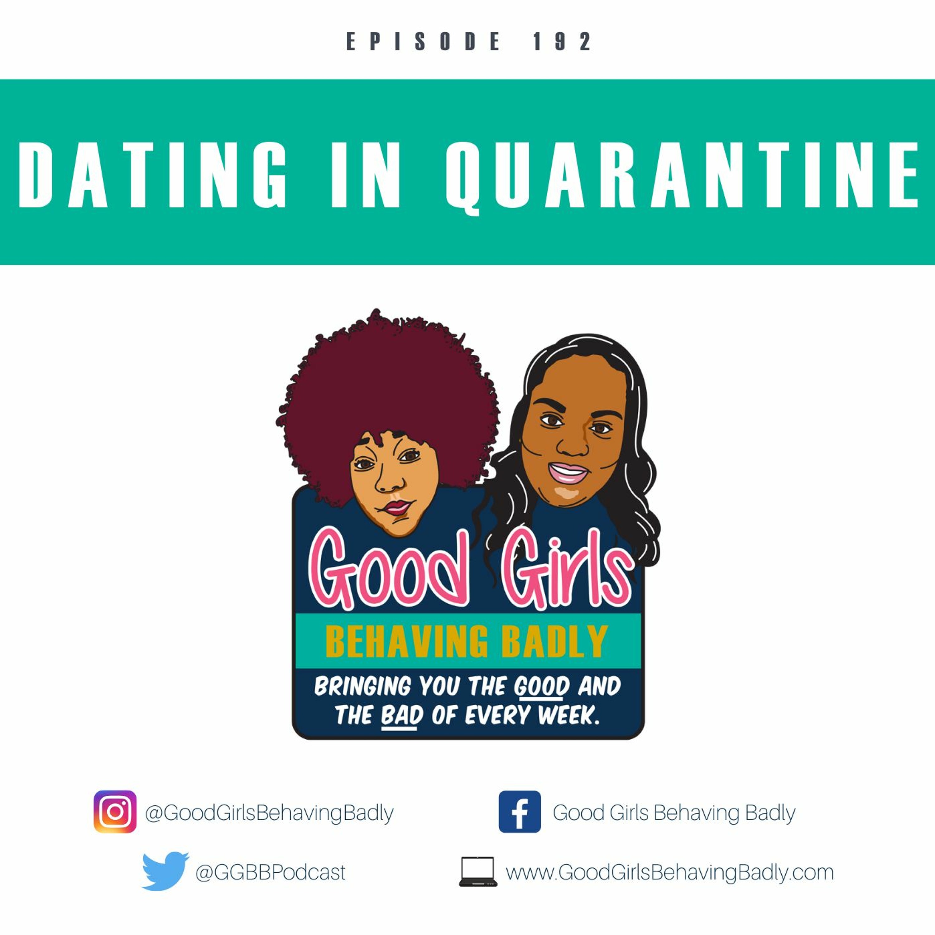 Episode 192: Dating In Quarantine