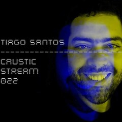 Caustic Stream 22 - Tiago Santos