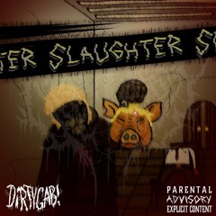 SLAUGHTER