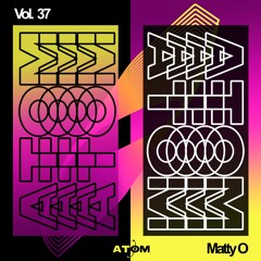 Atom Trance Vol. 37 | Matty O
