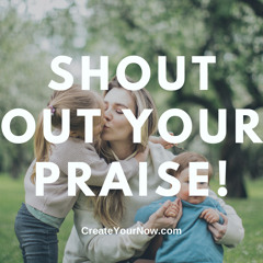 2499 Shout Out Your Praise!