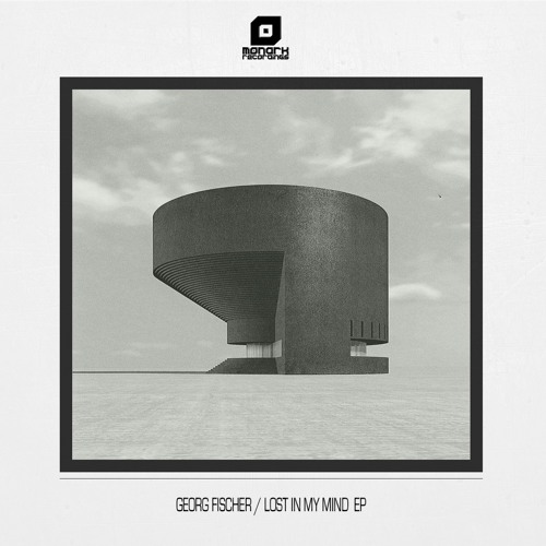 MNK051: Georg Fischer - Lost In My Mind ep (Monark Recordings)