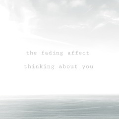Thinking About You