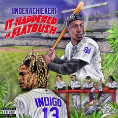 THE UNDERACHIEVERS - PLAY THAT WAY (432HZ)