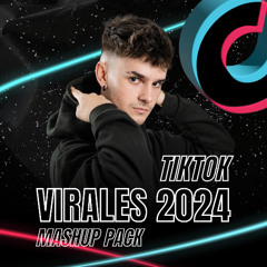 TIKTOK VIRALES 2024 - FREE MASHUP PACK [by RoyG]