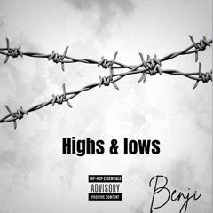 HIGHS AND LOWS  (headset version)
