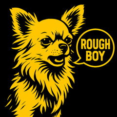 rough boy