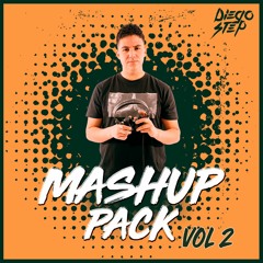 Mashup Pack Vol. 2 By Diego Step (Free Download)