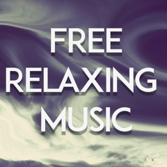 FREE RELAXING MUSIC