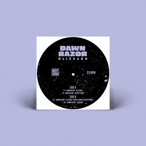 Dawn Razor - Blizzard EP 12`(Incl. Desert Sound Colony Remix)[Dext Records]