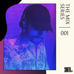 The Mix Series | 001