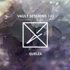 Vault Sessions #149 - Quelza DJ mix artwork - Electronic music tracklist cover image