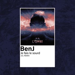 BenJ - Je Fais Le Sourd [Free Download] (3/4)