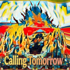 Calling Tomorrow