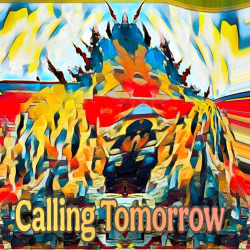 Calling Tomorrow