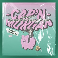 MOZEY - HANDS IN THE AIR VIP [CAP'N. MORGAN SPEEDY G BOOTLEG]
