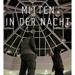 Mitten in der Nacht feat. Maromeo (prod. by AriaTheProducer x VVS Melody)