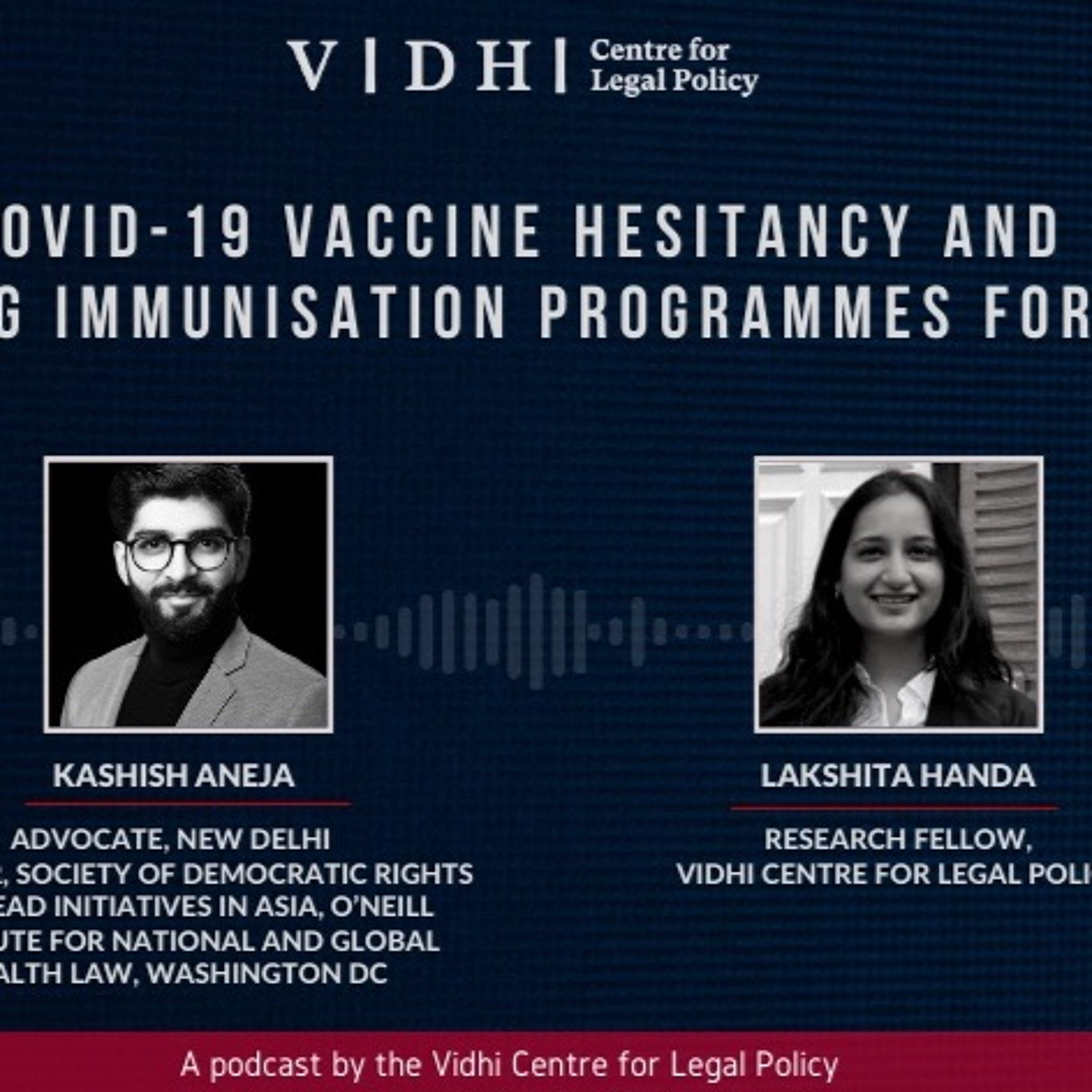 Vidhi Centre for Legal Policy\'s Podcast