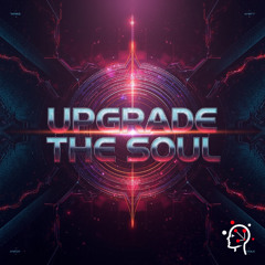 Upgrade the soul