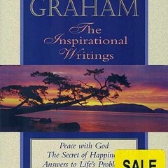 [READ] EPUB KINDLE PDF EBOOK Billy Graham, the Inspirational Writings: Peace with God