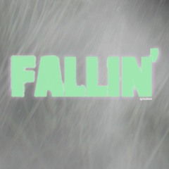 Fallin' (GrinsiEdit)