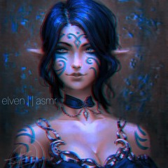 elven whispers~ test ver. (asmr glow)