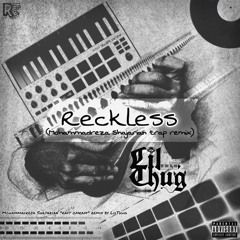Reckless ( Mohammadreza Shajarian Trap Remix).mp3