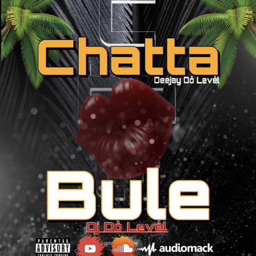 NEW MIX CHATTA BULE 🌴🌴