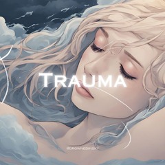 Trauma