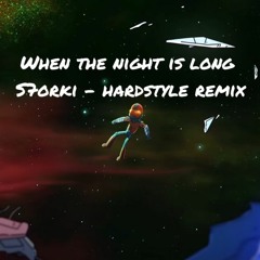 Final Space/When The Night Is Long - Shelby Merry (Hardstyle Remix)