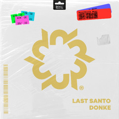 Last Santo - Donke (Radio Edit)