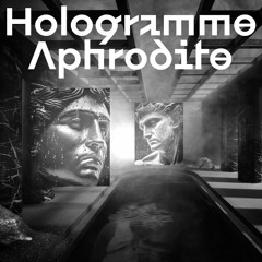 Aphrodite - Hologramme [Société Holographique de Montréal]