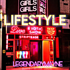 Lifestyle by Legendary mayne