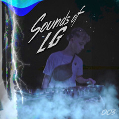 SOUNDS OF LG [003] Roller dnb Mix