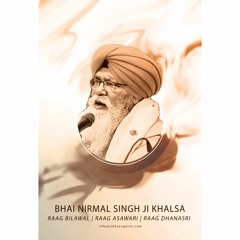 Remembering Bhai Nirmal Singh Ji Khalsa Panth Ratan ++Rare Listen Shabad++