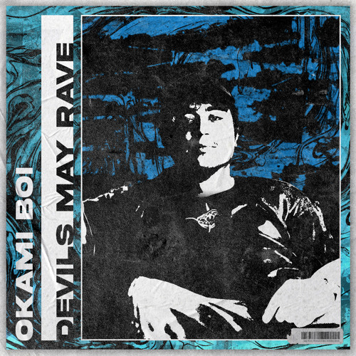 OKAMI BOI - DEVILS MAY RAVE