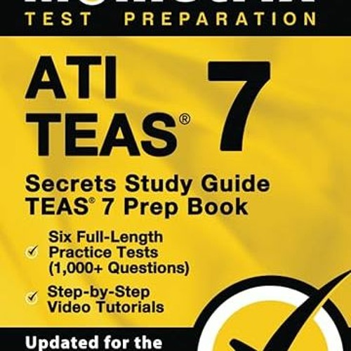 Stream DOWNLOAD ATI TEAS Secrets Study Guide: TEAS 7 Prep Book.