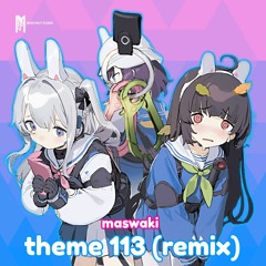 Blue Archive - Theme 113 [Maswaki Remix]