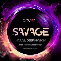 SAVAGE Deep House Producer Pack
