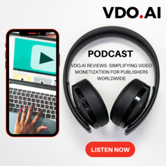 VDO.AI Reviews- Simplifying Video Monetization for Publishers Worldwide