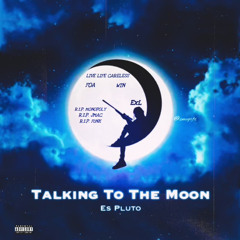 Talking To The Moon (Take off)