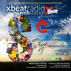 Goultier - Signature 6 Xbeat Radio Station April 2025