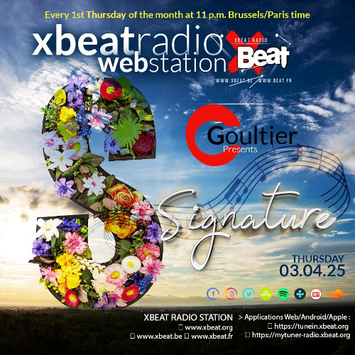 Goultier - Signature 6 Xbeat Radio Station April 2025
