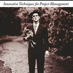 [Get] KINDLE 📄 Herding Chickens: Innovative Techniques for Project Management by  Da