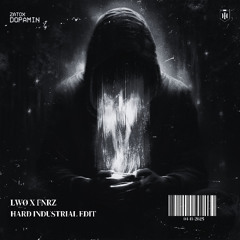 Zatox - Dopamin (LWØ x FNRZ Edit) [FREE DL]