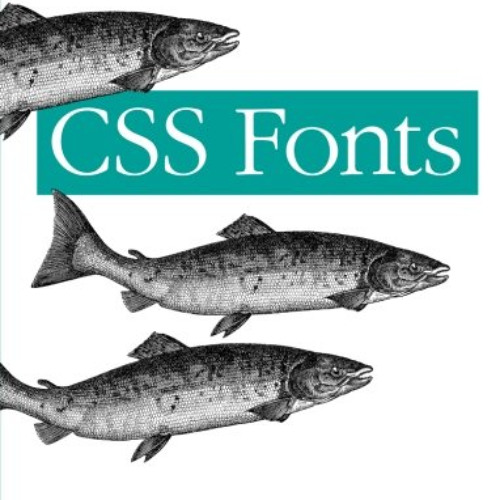 [ACCESS] EBOOK 🖋️ CSS Fonts: Web Typography Possibilities by  Eric Meyer EPUB KINDLE