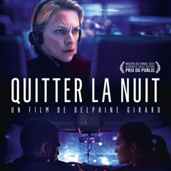 Quitter la nuit (2024) ~ Film Complet | En Français !