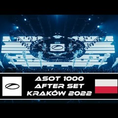Fernandez - ASOT 1000 _ AFTER SET _ Krakow 2022 - seciki.pl